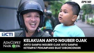 KELAKUAN Anto Sampai Nguber Ojak Buat Naik Ojek - ADA COPET NAIK OJEK PART 3