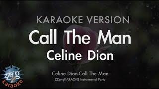 Celine Dion-Call The Man MRInstrumental Karaoke Version