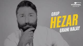 Grup Hezar - Süper Grani Halay   Hüseyin Bozbayır  Yeni 2024 