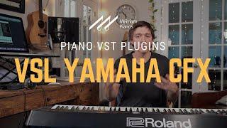 VSL Synchron Yamaha CFX VST Piano Plugin Review - Vienna Symphonic Library﻿