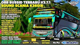 OBB BUSSID TERBARU V3.7.1 SOUND SCANIA K360iB  GRAFFIK HD  FULL ROMBAK  Bus Simulator Indonesia