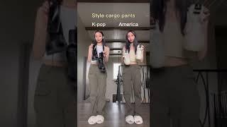 Cargo pants outfits American or K-pop? #cargopants #streetstyle #fashion #outfits #ootd #kpopstyle