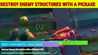 Destroy Enemy Structures with a Pickaxe EASIEST WAY - Fortnite Week 4 Epic Quests Guide