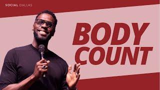Body Count  Robert Madu  Social Dallas