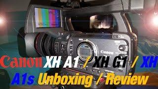 Canon XH A1 Unboxing  Review  Canon XH G1  Canon XH A1s HDV Camcorder