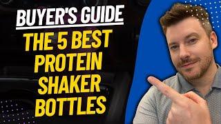 TOP 5 BEST PROTEIN SHAKER BOTTLES Top Protein Shaker Bottle Review 2023