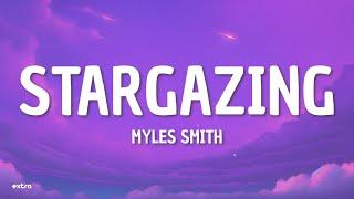 Myles Smith - Stargazing Lyric Video