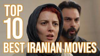 Top 10 Iranian Movies of All Time Best of the Best