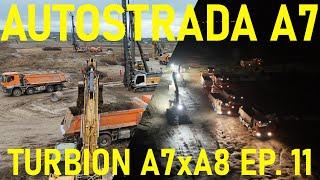 Nod Turbion Autostrada A7xA8 Lucrări pe Zi pe Noapte pe Ploi Vânt și Noroi 16.10.2024  Ep. 11