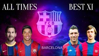 Barcelona All Times Best XI