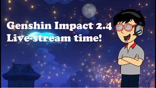 Playing Genshin Impact 2.4 live-stream Part 3 Lantern Rite and Pulling Ganyu