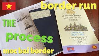 Vietnam visa - renewal INSTRUCTIONS - Cambodia border run