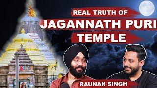 Mysteries Of Jagannath Puri Temple ft. Raunak Singh  Realtalk Clips