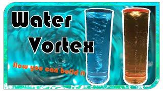 Water Vortex  How you can build a water vortex  Physics of a vortex