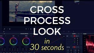 Cross Process Look in 30 seconds - DaVinci Resolve 14 Tutorial