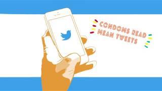 Condoms Read Mean Tweets