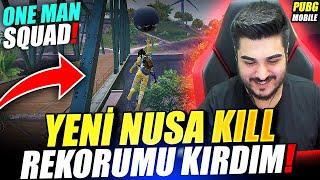 NUSA KİLL REKORUMU KIRDIM