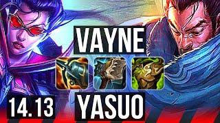 VAYNE vs YASUO TOP  700+ games Dominating  EUW Master  14.13