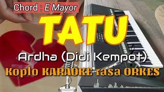 TATU - Arda Didi Kempot Koplo KARAOKE rasa ORKES Yamaha PSR S970