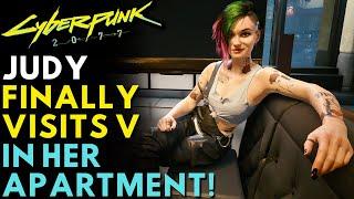 Cyberpunk 2077 - Judy Finally Visits V  I Really Want To Stay At Your House - Judy  Update 2.1