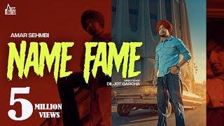 Name Fame Full Video Amar Sehmbi  Gill Raunta  Bravo  Punjabi Songs 2022  Jass Records