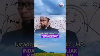 Indahnya Mengajak kepada Kebaikan  Ustadz Adi Hidayat Lc. MA.