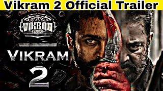 Vikram-2 Official Teaser  Kamal hassan Rolex - Official Trailer 2024  Suriya  Fahadh Fasil 