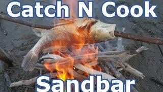 Catch and Cook Whole Fish over Open Fire - Sandbar Edition