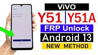 ANDROID 13 - Vivo Y51Y51A FRP BYPASS ️ Latest Update No Need computer