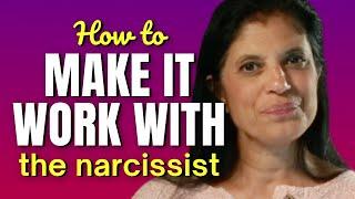 Can you make it work with a narcissist?