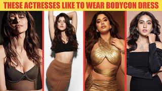 Top Bollywood Actress In Bodycon Dress - Janhvi Kapoor  Sara Ali Khan  Ananya Panday  NORA
