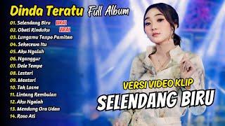 Difarina Indra Adella Full Album - SELENDANG BIRU - OBATI RINDUKU  OM ADELLA