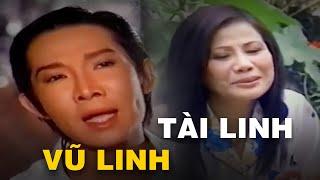 VŨ LINH TÀI LINH - Cải Lương Xã Hội  Cải Lương Hồ Quảng Xưa Đặc Sắc