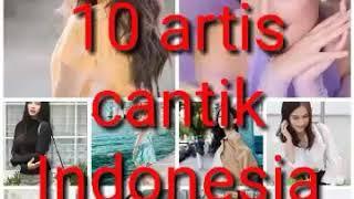 10 artis cantik Indonesia 2019