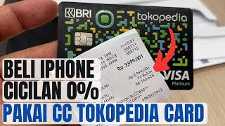 BELI IPHONE CICILAN 0% DI IBOX PAKAI KARTU KREDIT TOKOPEDIA CARD 2023