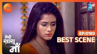 Meri Saasu Maa - Hindi Tv Serial - Best Scene - 183 - Hiba Nawab Anindita Saha Pearl Puri Zee TV