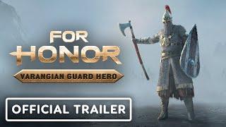 For Honor Official Varangian Guard Reveal Trailer