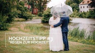 Hochzeitstipp #3 - Regen zur Hochzeit?