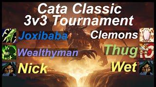 Cata Classic Tournament  NA  RLS vs Thug  Joxibaba Wealthyman Nick vs Clemons Thug Wet