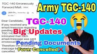 Army TGC-140 Big updates TGC-140 Pending Documents Form Cancelled What Happened Problem TGC-140.