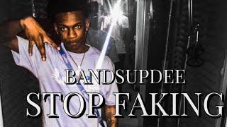 Bandsupdee - Stop faking