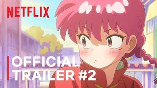 Ranma12  Official Trailer #2  Netflix