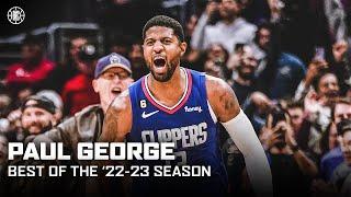 Best Of 22-23 Paul George Highlights  LA Clippers