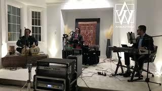 Ahmad Wali Live   9- 17- 2022