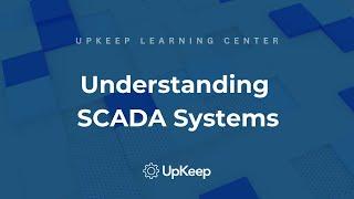 Deep Dive into SCADA Systems Maximizing Efficiency in Enterprise Software Companies