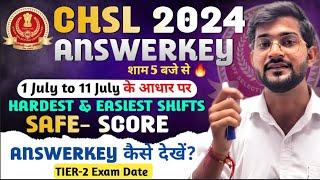 SSC CHSL Answerkey 2024 कल शाम 5 बजे   SSC CHSL Hardest Shift 2024  SSC CHSL Cutoff 2024