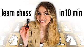 Learn Chess in 10 Minutes