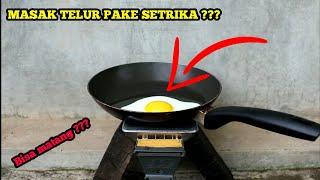 MASAK TELUR PAKE SETRIKA ???