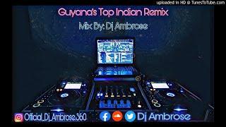 Guyanas Top Indian Remix