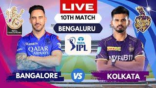 IPL Live KKR Vs RCB Match 10 Bengaluru  IPL Live Scores & Commentary  Kolkata Vs Bengaluru